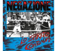 Negazione - Lo Spirito Continua