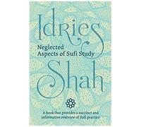 Neglected Aspects Of Sufi Study