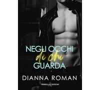 Negli occhi di chi guarda