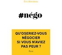 #Nego Eric Blondeau (Auteur)