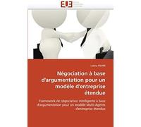 Négociation À Base D'argumentation Pour Un Modèle D'entreprise Étendue