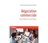 Négociation commerciale: De la théorie à la pratique