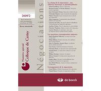NEGOCIATIONS 2009/2 N.12 SPECIAL COLLOQUE DE CERISY