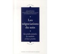 NEGOCIATIONS DU SOIN