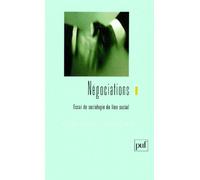 Négociations. Essai de sociologie du lien social