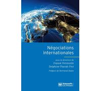 Negociations internationales - Placidi-Petitev - Presses De Sciences Po - broché - Essai