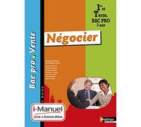 Négocier - 1re/ Term Bac Pro Vente