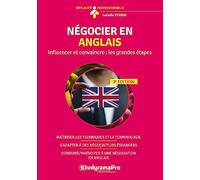 Négocier en anglais: Influencer et convaincre : les grandes étapes