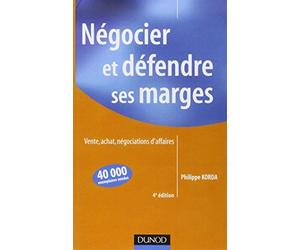 Négocier et défendre ses marges