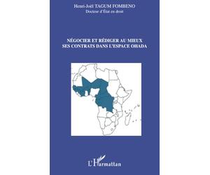 Négocier et rédiger au mieux ses contrats dans l'espace OHAD