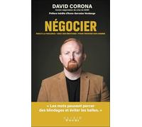 Négocier. Face à la violence. Avec ses émotions. Pour trouver son chemin.