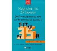Négocier les 35 heures. Quels enseignements tirer des 80 principaux accords ?