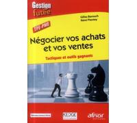 Négocier vos achats et vos ventes : Tactiques et outils gagnants