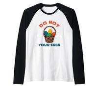 Négociez ou investissez pour Ne Mettez Pas Tous Les œufs dans Le même Panier. Manche Raglan
