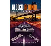 Negocio Redondo: El Hijo Perfecto