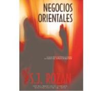 Negocios Orientales - Rozan, S. J. Rozan, S J (Auteur)