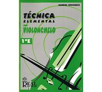 Negoescu Gabriel - Técnica Elemental del Violonchelo, Volumen 1°e