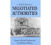 Negotiated Authorities by Jack P. Greene Jack P. Greene (Auteur)