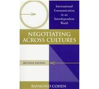 Negotiating Across Cultures Raymond Cohen (Auteur)