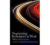 Negotiating Boundaries At Work