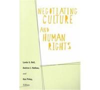 Negotiating Culture and Human Rights