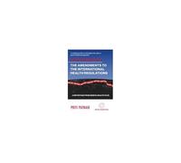 Negotiating Equity: The Amendments To The International Health Regulations