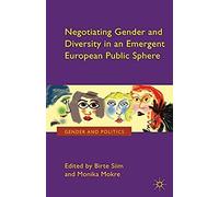 Negotiating Gender And Diversity In An Emergent European Public Sphere