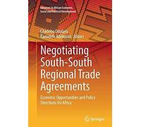Negotiating South-South Regional Trade Agreements