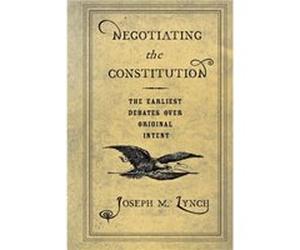 Negotiating the Constitution by Joseph M. Lynch Joseph M. Lynch (Auteur)