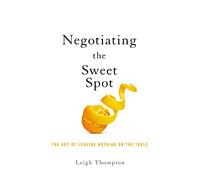 Negotiating The Sweet Spot – Harper Collins Publishers – Broché