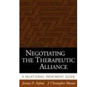 Negotiating The Therapeutic Alliance