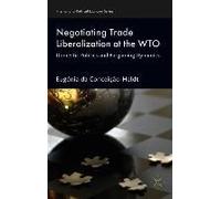 Negotiating Trade Liberalization At The Wto