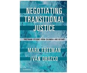 Negotiating Transitional Justice