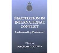Negotiation in International Conflict, The Sandhurst Conference Series, 4