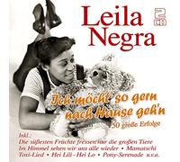 Leila Negra – Ich Mocht So Gern Nach.. – CD