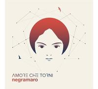 Negramaro - Amore Che Torni