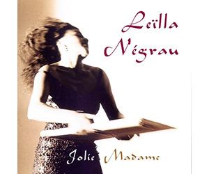 Negrau, Leilla - Jolie Madame