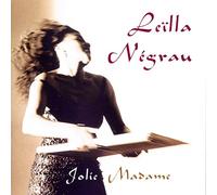 Negrau, Leilla - Jolie Madame [Import]
