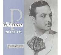 Negrete, Jorge - Serie Platino