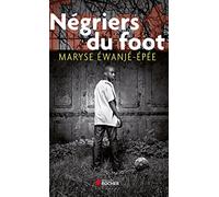 Négriers du foot