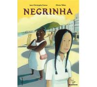 Negrinha Nouvelle édition - Jean-Christophe Camus - Gallimard Bd - cartonné - Bande dessinée
