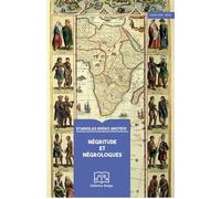 Négritude et Négrologues - ADOTEVI STANISLAS S. - Delga - broché - Essai