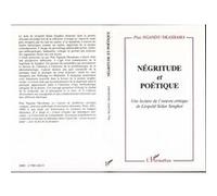 Négritude et poétique Pius Ngandu Nkashama (Auteur)
