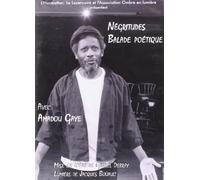 Negritudes Balade Poetique DVD avec Amadou Gaye