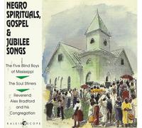 Negro Spirituals, Gospel & Jubilee Songs Five Blind Boys
