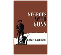 Negroes With Guns