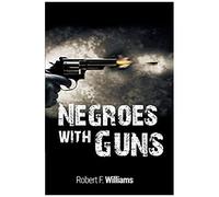 Negroes With Guns