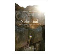 Nehemiah: Doing God's Work, God's Way