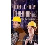 Nehemiah Llc: It Won't Fail Because Of Me (4) (The Space Empire Universe)