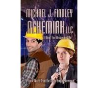 Nehemiah Llc: It Won't Fail Because Of Me (4) (The Space Empire Universe)